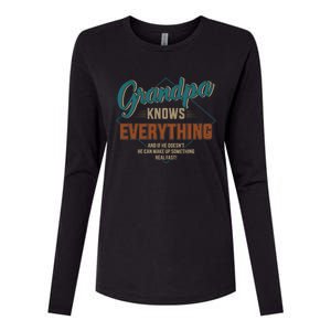 Funny Grandpa Knows Everything For Fathers Day Great Gift Womens Cotton Relaxed Long Sleeve T-Shirt