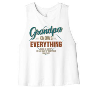 Funny Grandpa Knows Everything For Fathers Day Great Gift Women's Racerback Cropped Tank