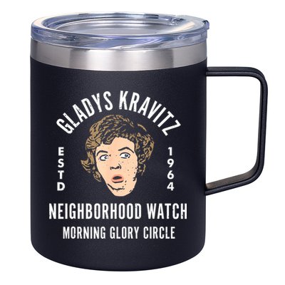 Funny Gladys Kravitz Neighborhood Watch Unisex 12oz Stainless Steel Coffee Mug