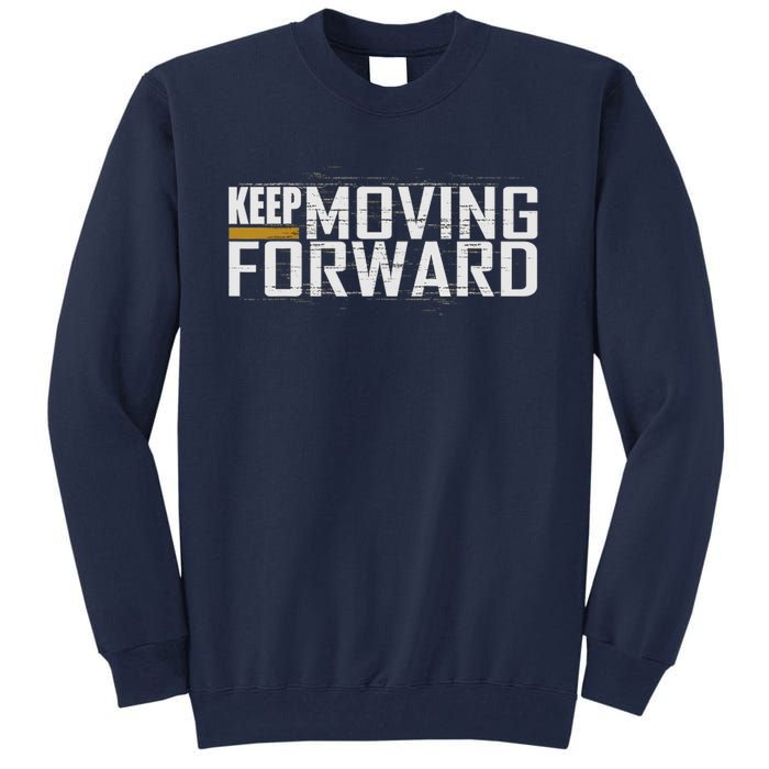 Fitness Gym Keep Moving Forward (Art In Front And Back) Tall Sweatshirt