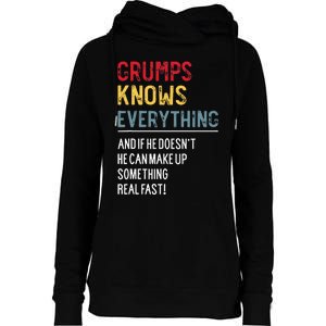 Funny Grumps Knows Everything FatherS Day For Grandpa Womens Funnel Neck Pullover Hood