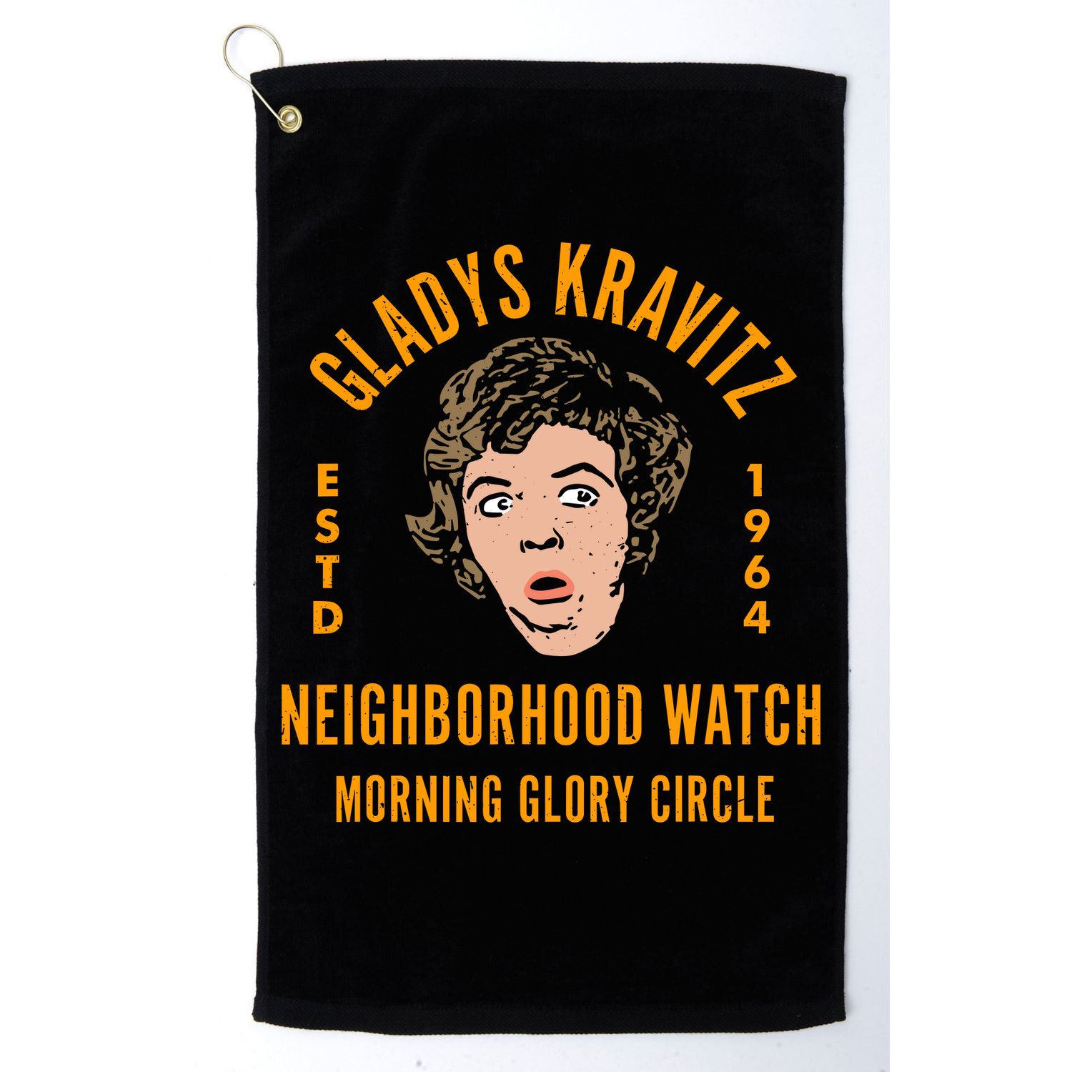 Funny Gladys Kravitz Neighborhood Watch Unisex Golf Towel