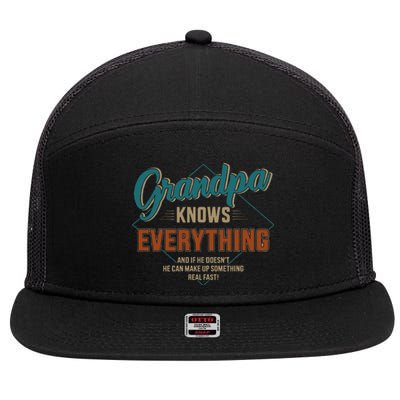 Funny Grandpa Knows Everything For Fathers Day 7 Panel Mesh Trucker Snapback Hat