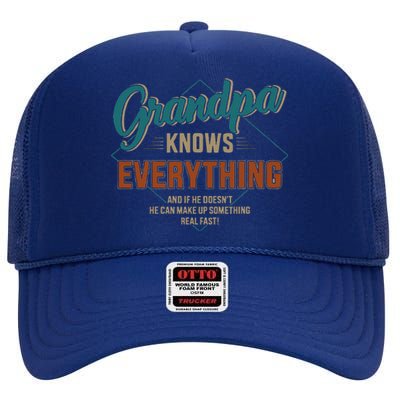 Funny Grandpa Knows Everything For Fathers Day High Crown Mesh Back Trucker Hat