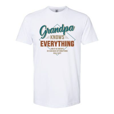 Funny Grandpa Knows Everything For FatherS Day Cute Gift Softstyle® CVC T-Shirt