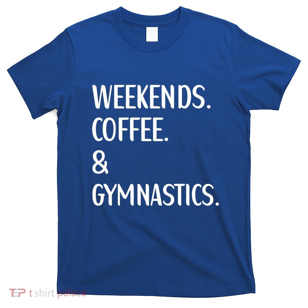 Funny Gymnast Lover Gift T-Shirt
