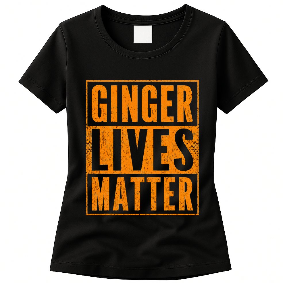 Funny Ginger Lives Matter Old School Redhead  Womens T-Shirt