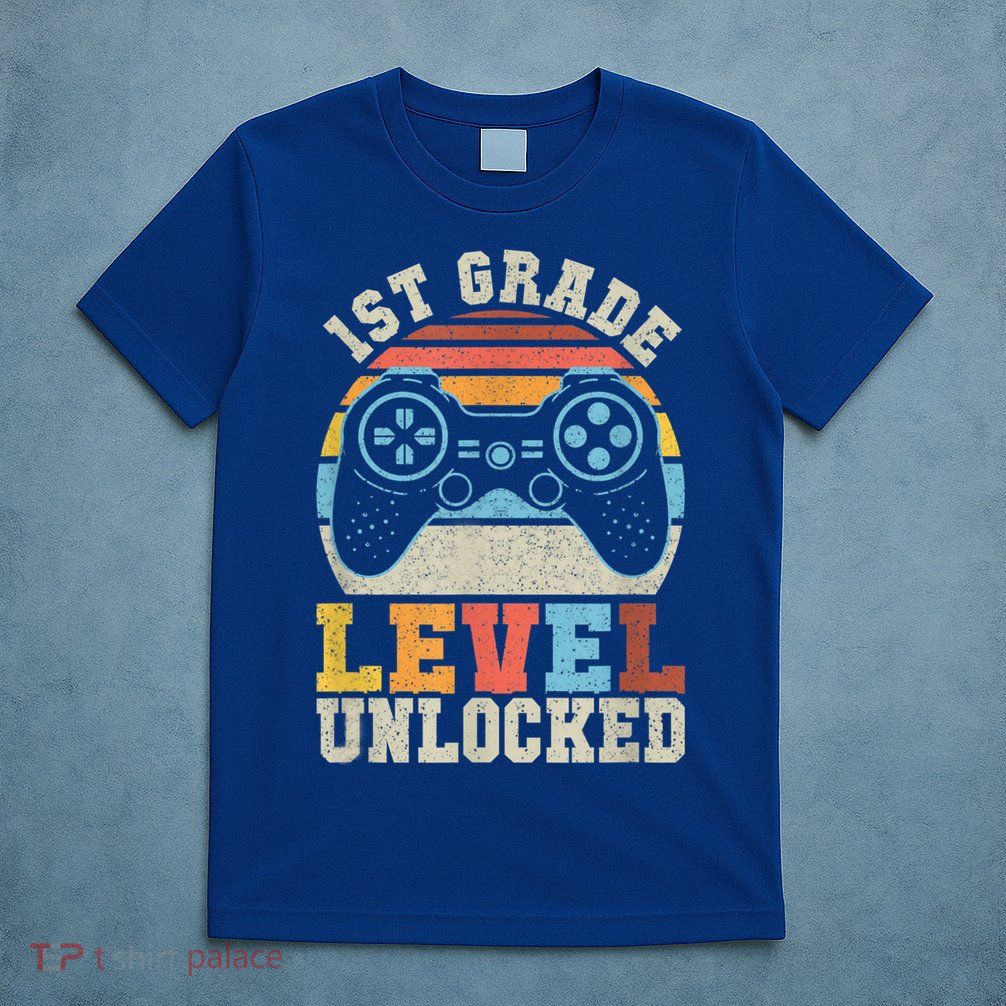 First Grade Level Unlocked Gamer 1st Day Of School Boys T-Shirt