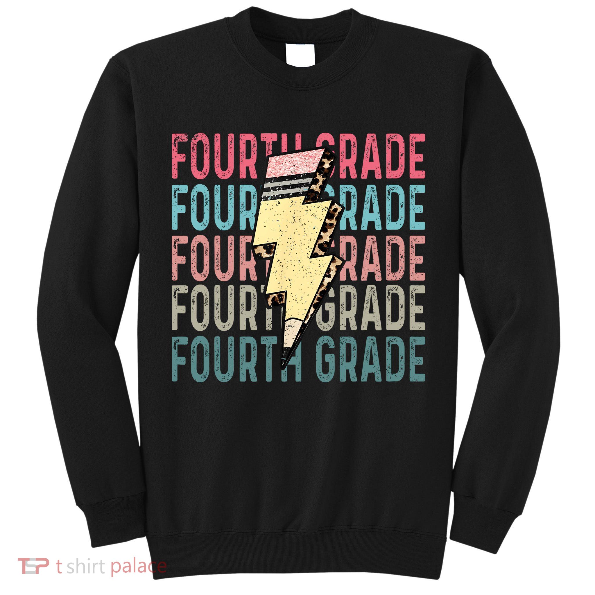 Fourth Grade Lightning Bolt Pencil Retro Teacher Tall Sweatshirt