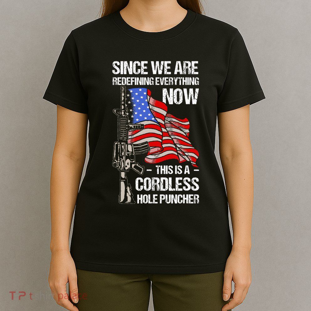 Funny Gun Lover Cordless Hole Puncher T-Shirt