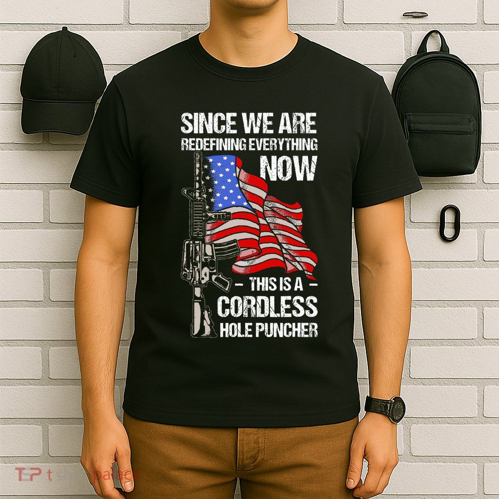 Funny Gun Lover Cordless Hole Puncher T-Shirt