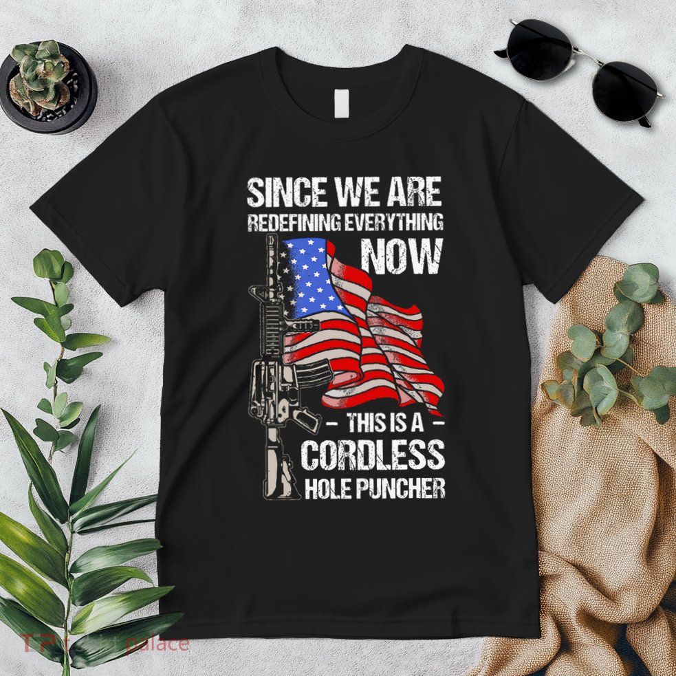 Funny Gun Lover Cordless Hole Puncher Premium T-Shirt