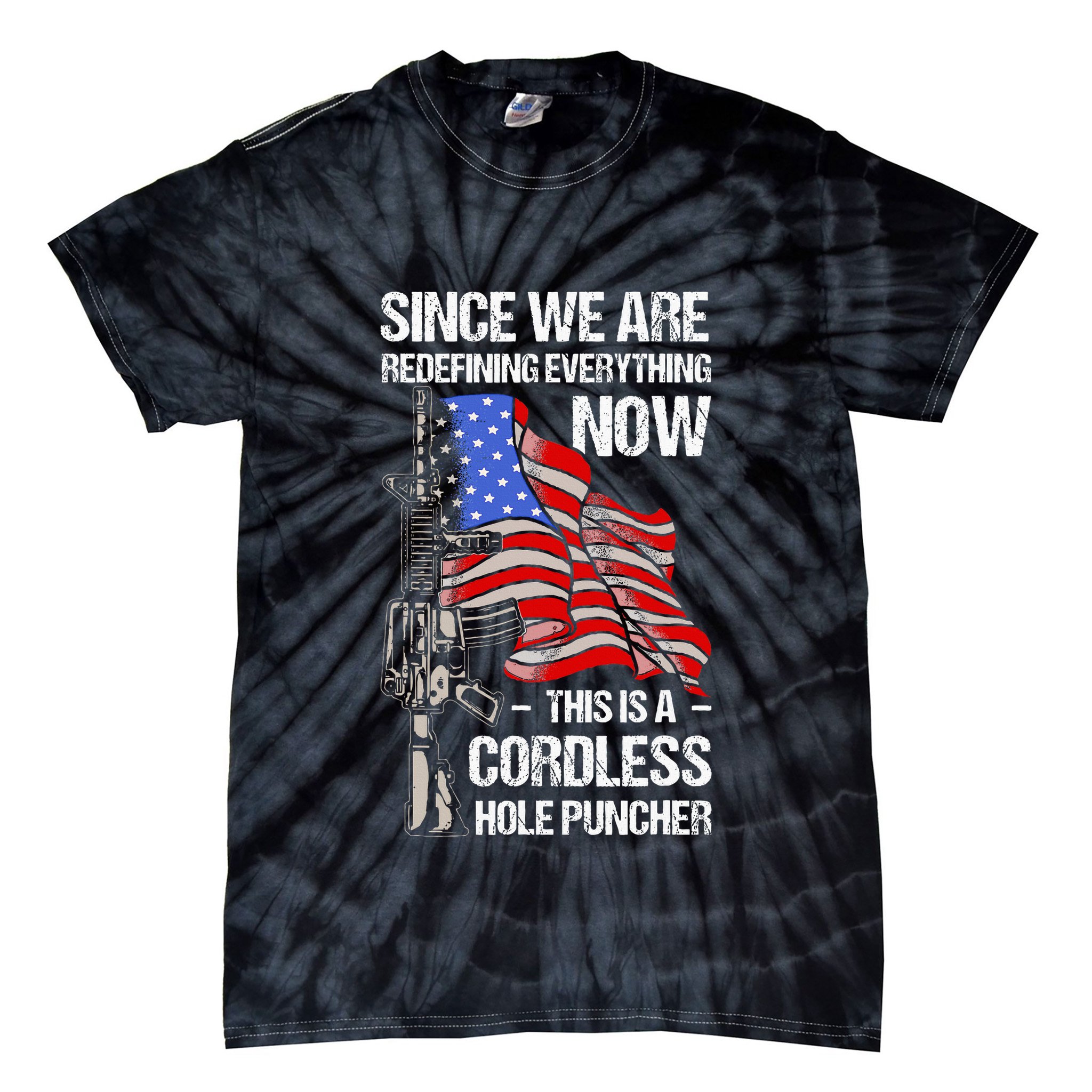 Funny Gun Lover Cordless Hole Puncher Tie-Dye T-Shirt