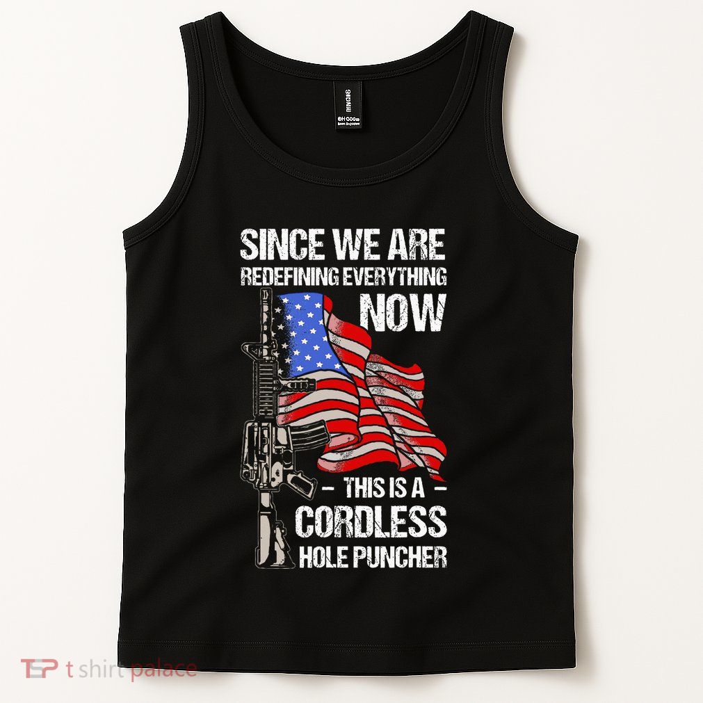 Funny Gun Lover Cordless Hole Puncher Tank Top