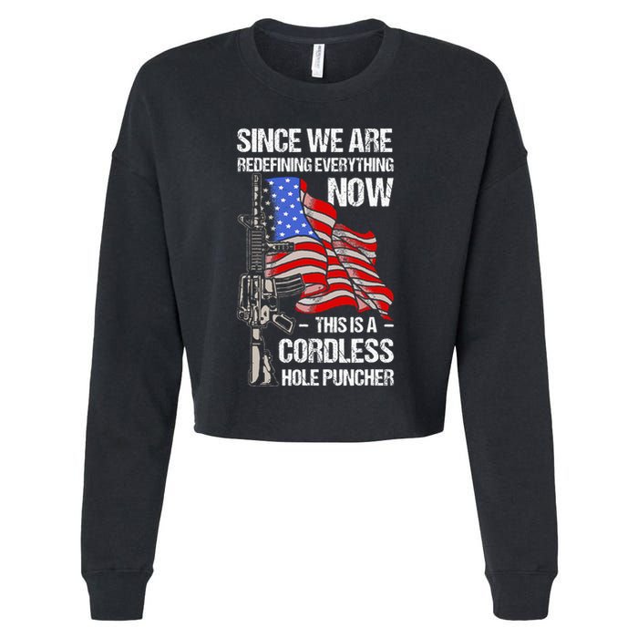 Funny Gun Lover Cordless Hole Puncher Cropped Pullover Crew