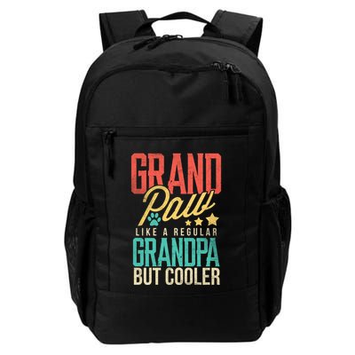 Funny Grandpaw Like A Regular Grandpa But Cooler Grandpaw Great Gift Backpack