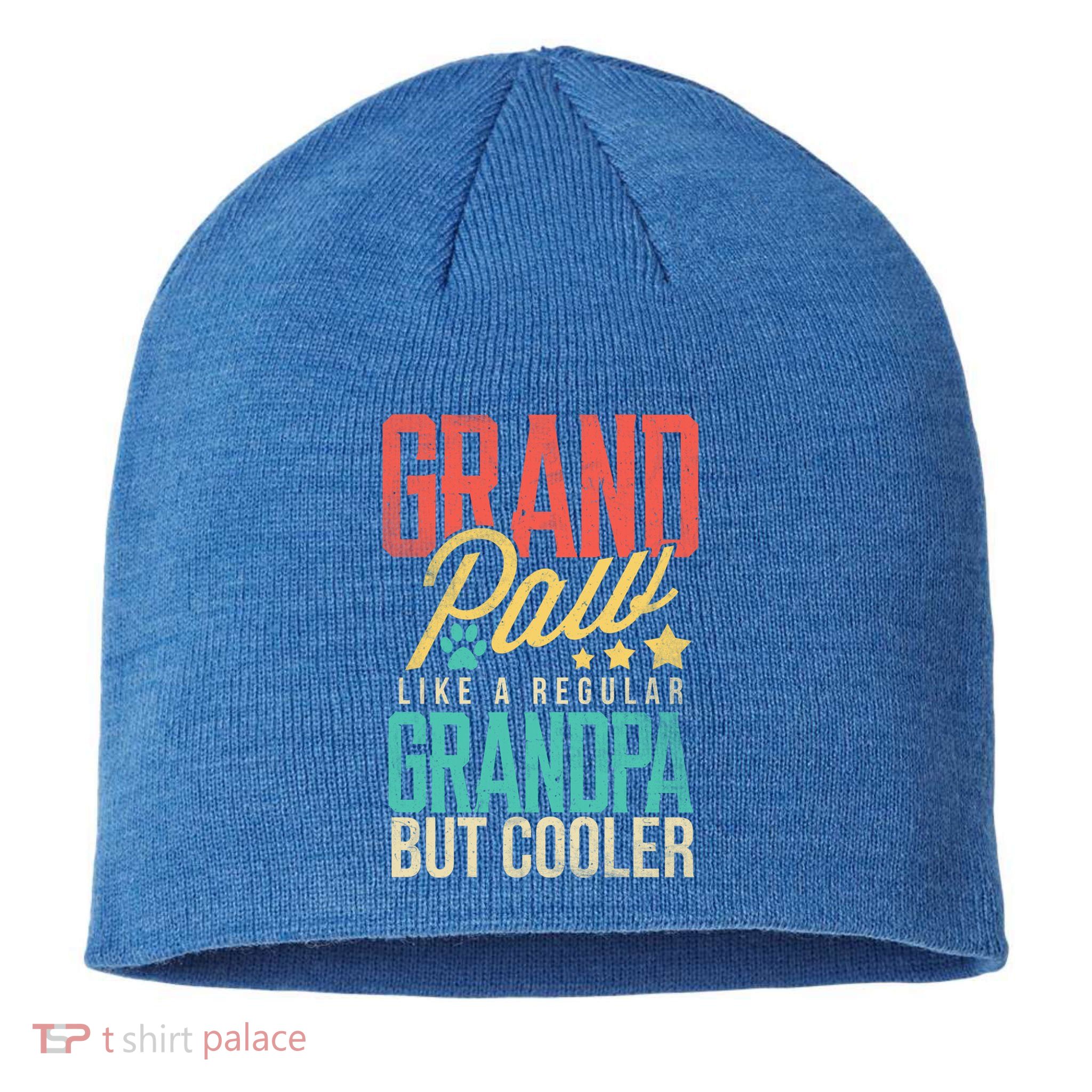 Funny Grandpaw Like A Regular Grandpa But Cooler Grandpaw Great Gift Sustainable Beanie