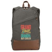 Funny Grandpaw Like A Regular Grandpa But Cooler Grandpaw Great Gift Cotton Canvas Backpack