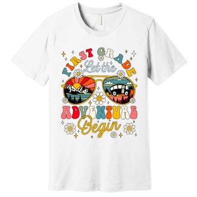 First Grade Let The Adventure Begin School Adventure Back To School Squad Premium T-Shirt