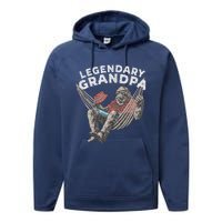 Funny Grandpa Legendary Saying Performance Fleece Hoodie