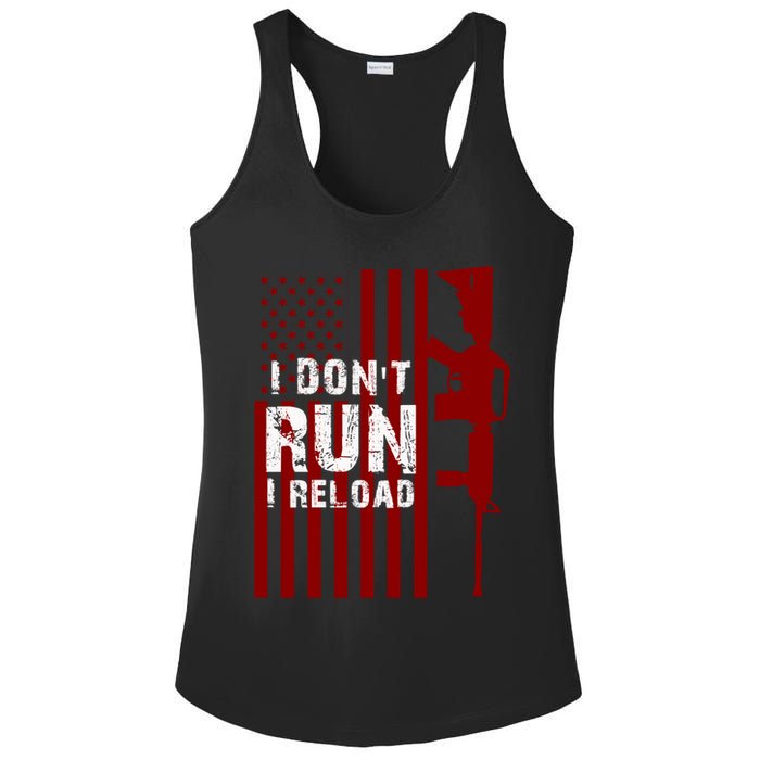 Funny Gun Lovers I Don't Run I Reload Gun Owners US Flag Ladies PosiCharge Competitor Racerback Tank
