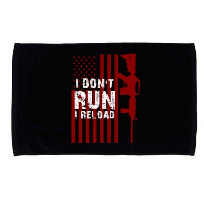 Funny Gun Lovers I Don't Run I Reload Gun Owners US Flag Microfiber Hand Towel