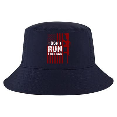 Funny Gun Lovers I Don't Run I Reload Gun Owners US Flag Cool Comfort Performance Bucket Hat