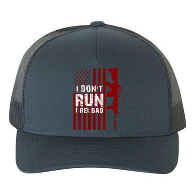 Funny Gun Lovers I Don't Run I Reload Gun Owners US Flag Yupoong Adult 5-Panel Trucker Hat