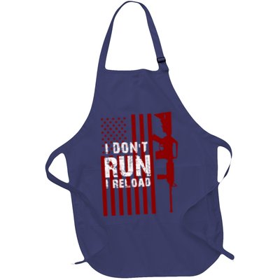 Funny Gun Lovers I Don't Run I Reload Gun Owners US Flag Apron