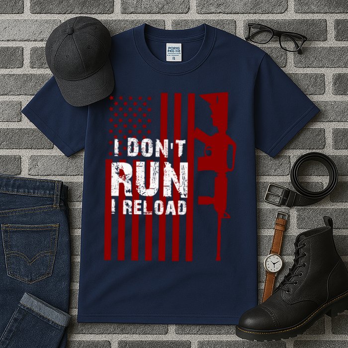 Funny Gun Lovers I Don't Run I Reload Gun Owners US Flag Tall T-Shirt