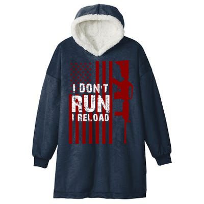 Funny Gun Lovers I Don't Run I Reload Gun Owners US Flag Hooded Wearable Blanket