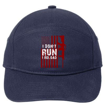 Funny Gun Lovers I Don't Run I Reload Gun Owners US Flag 7-Panel Snapback Hat