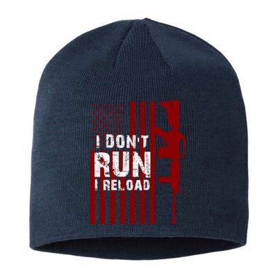 Funny Gun Lovers I Don't Run I Reload Gun Owners US Flag Sustainable Beanie