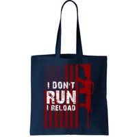 Funny Gun Lovers I Don't Run I Reload Gun Owners US Flag Bag