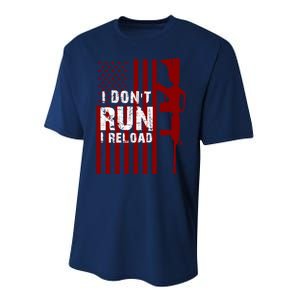 Funny Gun Lovers I Don't Run I Reload Gun Owners US Flag Performance Sprint T-Shirt