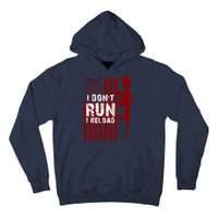 Funny Gun Lovers I Don't Run I Reload Gun Owners US Flag Tall Hoodie