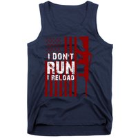 Funny Gun Lovers I Don't Run I Reload Gun Owners US Flag Tank Top