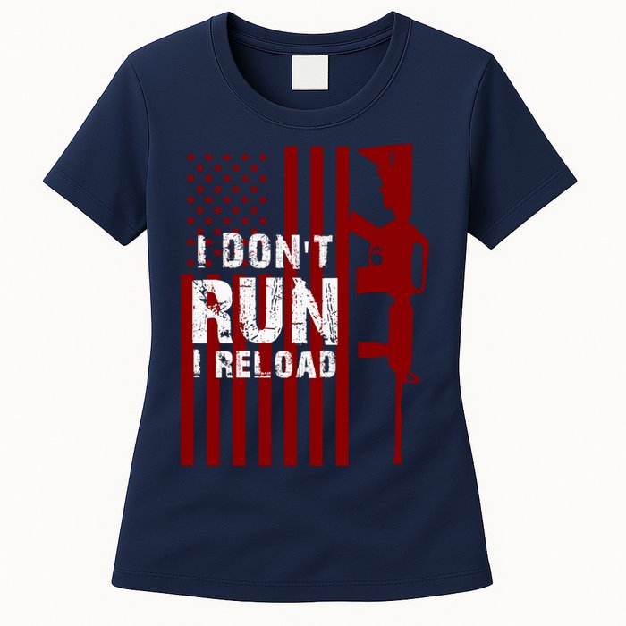 Funny Gun Lovers I Don't Run I Reload Gun Owners US Flag Womens T-Shirt