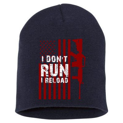 Funny Gun Lovers I Don't Run I Reload Gun Owners US Flag Short Acrylic Beanie