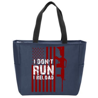 Funny Gun Lovers I Don't Run I Reload Gun Owners US Flag Zip Tote Bag