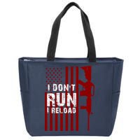Funny Gun Lovers I Don't Run I Reload Gun Owners US Flag Zip Tote Bag