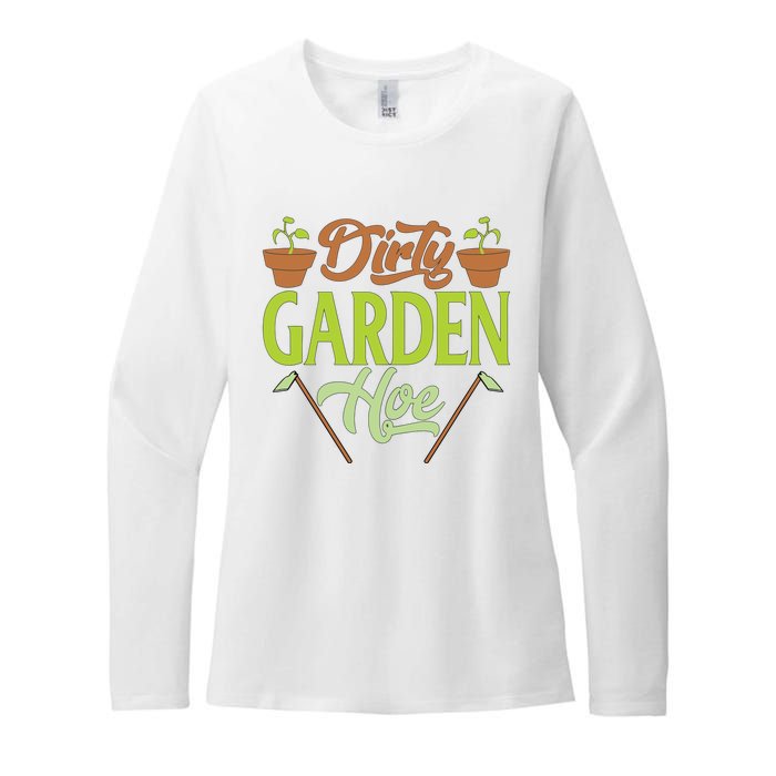 Funny Gardening Lover Plants Gift Dirty Garden Hoe Tank Top Womens CVC Long Sleeve Shirt