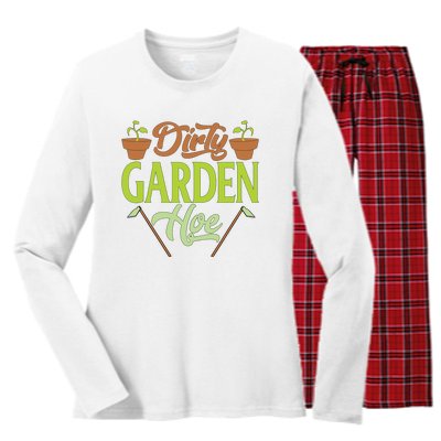 Funny Gardening Lover Plants Gift Dirty Garden Hoe Tank Top Women's Long Sleeve Flannel Pajama Set 