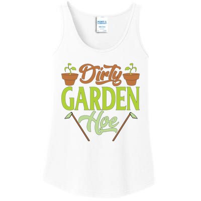 Funny Gardening Lover Plants Gift Dirty Garden Hoe Tank Top Ladies Essential Tank