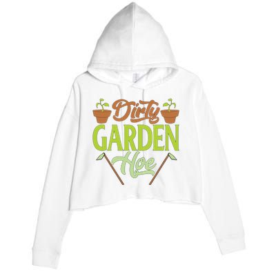 Funny Gardening Lover Plants Gift Dirty Garden Hoe Tank Top Crop Fleece Hoodie