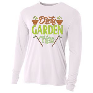 Funny Gardening Lover Plants Gift Dirty Garden Hoe Tank Top Cooling Performance Long Sleeve Crew