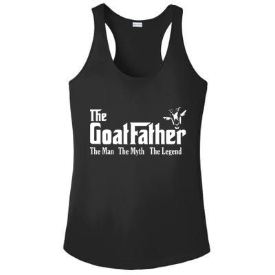 Funny Goat Lover Gifts For Dads And Men The Goat Father Ladies PosiCharge Competitor Racerback Tank