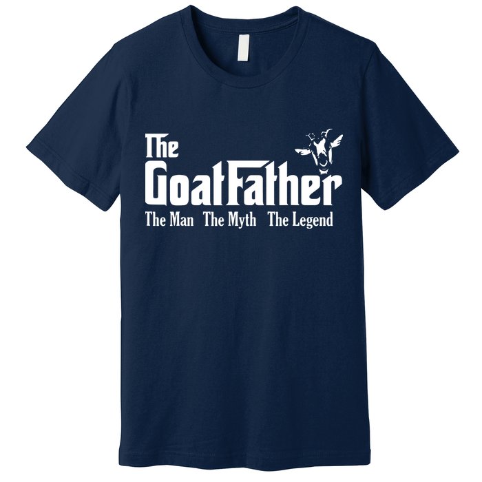 Funny Goat Lover Gifts For Dads And Men The Goat Father Premium T-Shirt