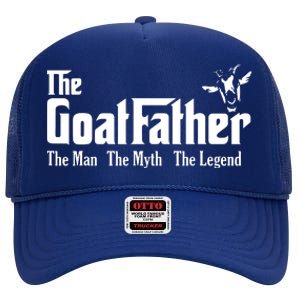 Funny Goat Lover Gifts For Dads And Men The Goat Father High Crown Mesh Back Trucker Hat