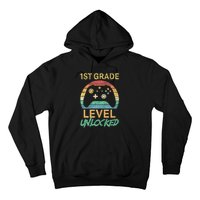 First Grade Level Unlocked Gamer 1st Day Of School Hoodie